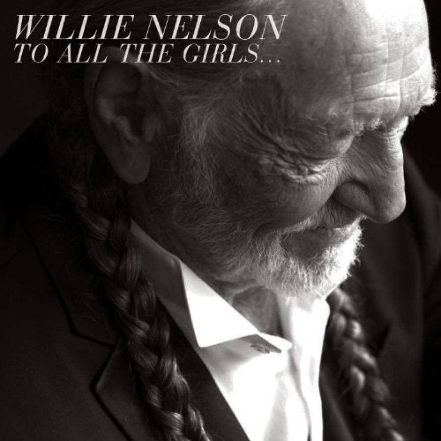 sentireascoltare_willie nelson_to All the Girls
