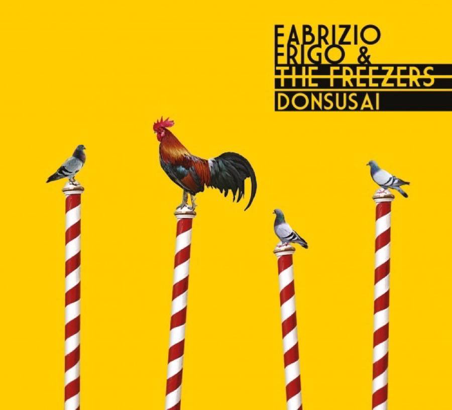 Fabrizio Frigo And The Freezers-Donsusai