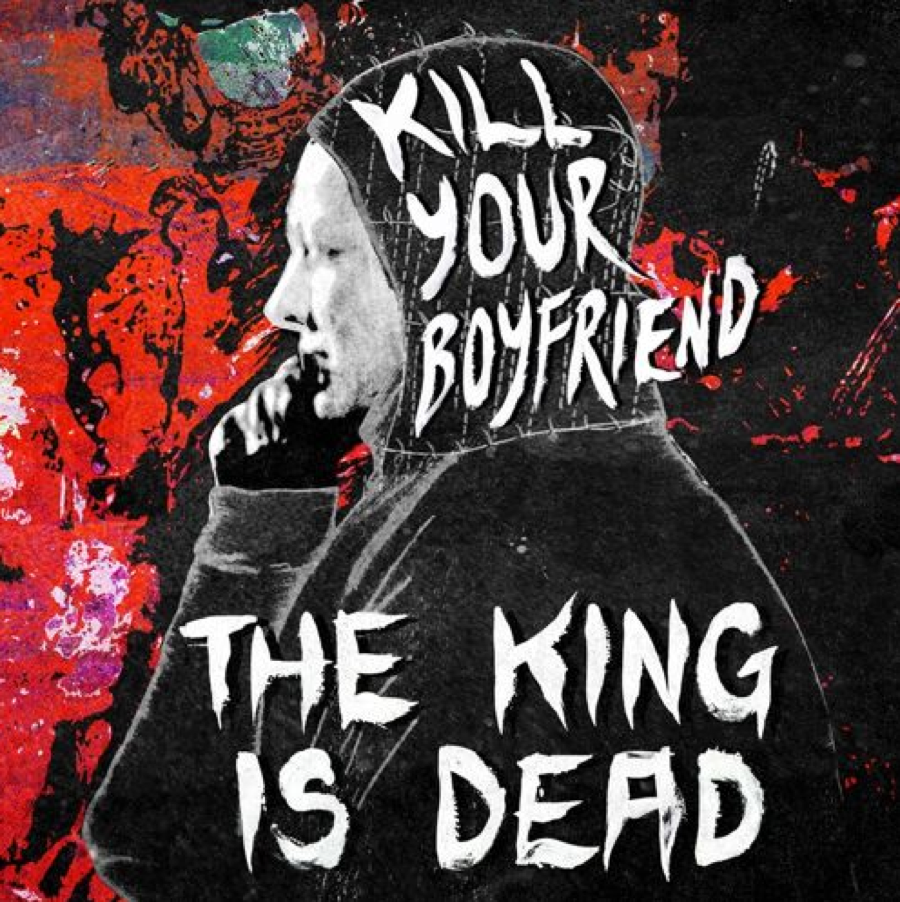 kill your boyfriend