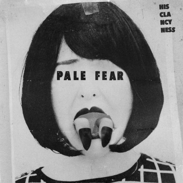 his-clancyness pale fear