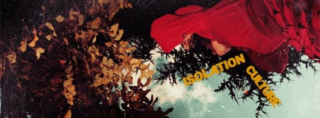 Isolation Culture - His Clancyness